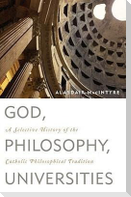 God, Philosophy, Universities