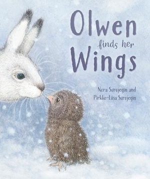 Surojegin, Nora. Olwen Finds Her Wings. Floris Books, 2021.