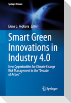 Smart Green Innovations in Industry 4.0