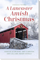 A Lancaster Amish Christmas