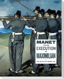 Manet and the Execution of Maximilian
