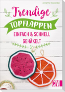 Trendige Topflappen