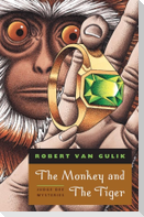 The Monkey and The Tiger