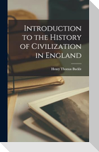 Introduction to the History of Civilization in England