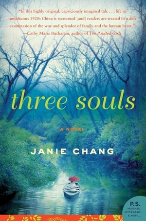 Chang, Janie. Three Souls. HarperCollins, 2014.
