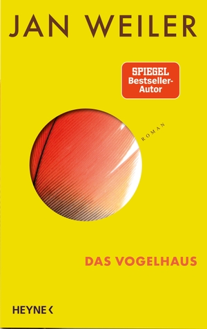 Weiler, Jan. Das Vogelhaus. Heyne Verlag, 2026.