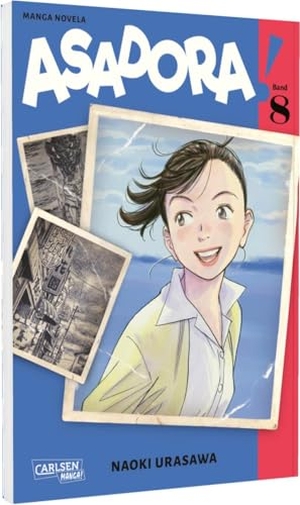 Urasawa, Naoki. Asadora! 8 - Bewegende Lebensgeschichte einer Japanerin vom Ise-Wan-Taifun 1959 bis in die Gegenwart 2020. Carlsen Verlag GmbH, 2025.