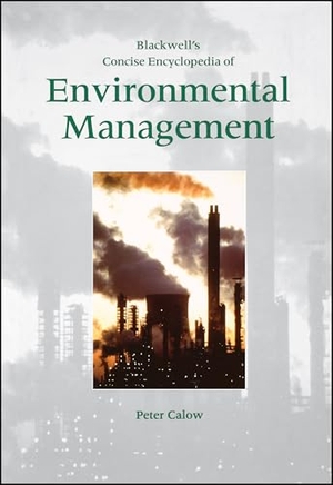 Calow. Environmental Management. John Wiley & Sons, 1999.