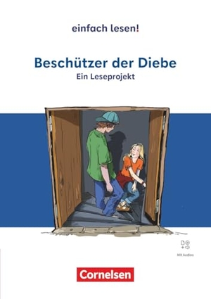 Beschützer der Diebe - Ein Leseprojekt nach dem gleichnamigen Jugendbuch von Andreas Steinhöfel - Ausgabe ab 2024 - Empfohlen für das 6./7. Schuljahr - Arbeitsbuch mit Lösungen und Audios. Cornelsen Verlag GmbH, 2026.