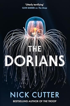Cutter, Nick. The Dorians - The Terrifying New Body Horror Spectacular Set On A Remote Island. Quercus Publishing, 2026.