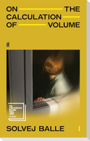 On the Calculation of Volume I
