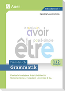 Grammatik Französisch 1.-2. Lernjahr