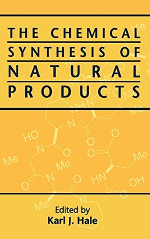 Hale. Chemical Synthesis of Natural Products. Wiley, 2000.