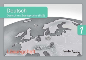 Wachendorf, Anja / Peter Wachendorf. Deutsch 1 (DaZ) (Lösungsheft) - Deutsch als Zweitsprache. jandorfverlag, 2016.