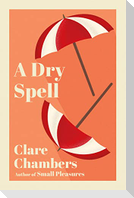 A Dry Spell