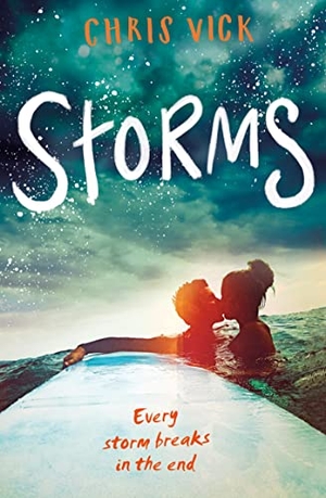 Vick, Chris. STORMS PB. Harper Collins Publishers - UK Wholesale Acct, 2017.