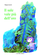 Il sale vale più dell'oro