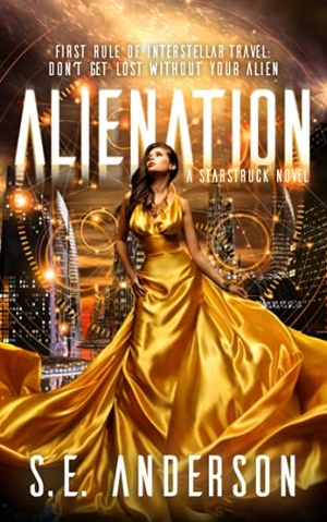 Anderson, S. E.. Alienation. Bolide Publishing Limited, 2017.