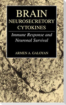 Brain Neurosecretory Cytokines