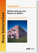Beherrschung von Rissen in Beton : 7. Symposium Baustoffe und Bauwerkserhaltung, Karlsruher Institut für Technologie ; Karlsruhe, 23. März 2010