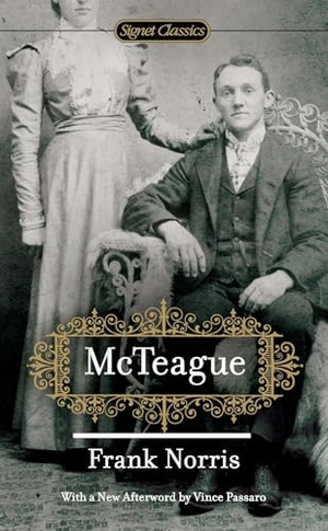 Norris, Frank. McTeague. Random House, 2011.
