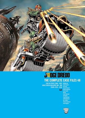 Wagner, John / Ewing, Al et al. Judge Dredd - The Complete Case Files 48. Simon & Schuster UK Ltd, 2025.