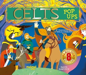 Hawcock, David. Celts Pop-Ups. nuinui, 2024.