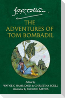 ADVENTURES OF TOM BOMBADIL PB