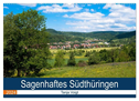 Sagenhaftes Südthüringen (Wandkalender 2024 DIN A2 quer), CALVENDO Monatskalender