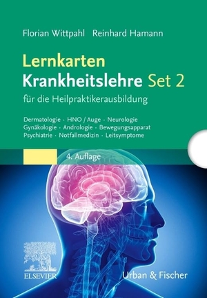 Hamann, Reinhard / Florian Wittpahl. Lernkarten Krankheitslehre Set 2 für die Heilpraktikerausbildung - Dermatologie, HNO, Auge, Neurologie, Gynäkologie, Andrologie, Bewegungsapparat, Psychiatrie, Notfallmedizin, Leitsymptome. Urban & Fischer/Elsevier, 2022.