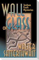 Wall of Glass