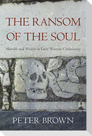 The Ransom of the Soul