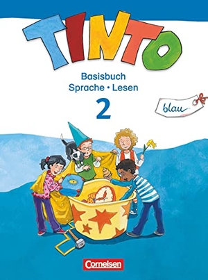Anders, Linda / Brinkmann, Ursula et al. TINTO 2-4  Sprachlesebuch 2: Blaue Ausgabe. 2. Schuljahr. Basisbuch Sprache und Lesen. Cornelsen Verlag GmbH, 2014.