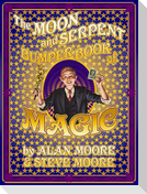 The Moon and Serpent Bumper Book of Magic