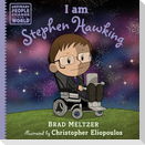 I Am Stephen Hawking