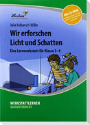 Wir erforschen Licht und Schatten