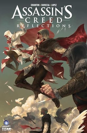 Edginton, Ian. Assassin's Creed - Reflections. Titan Books Ltd, 2017.