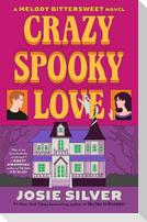 Crazy Spooky Love