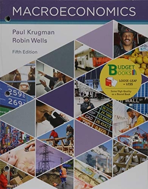 Krugman, Paul / Robin Wells. Loose-Leaf Version for Macroeconomics 5e & Saplingplus Macroeconomics 5e (Six Months Access). Worth Publishers, 2018.