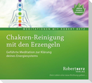 Chakren-Reinigung mit den Erzengeln - Meditations-CD