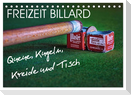 Freizeit Billard - Queue, Kugeln, Kreide und Tisch (Tischkalender 2025 DIN A5 quer), CALVENDO Monatskalender