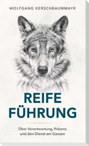 Reife Führung