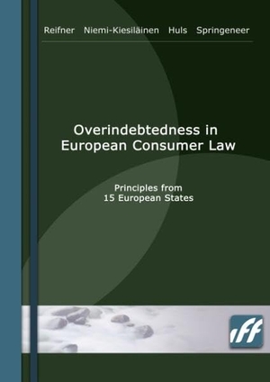 Reifner, Udo / Niemi-Kiesiläinen, Johanna et al. Overindebtedness in European Consumer Law - Principles from 15 European States. Books on Demand, 2010.