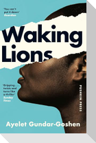 Waking Lions