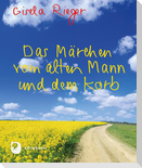 Das Märchen vom alten Mann und dem Korb