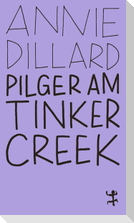 Pilger am Tinker Creek