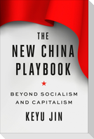 The New China Playbook