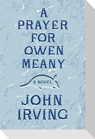 A Prayer for Owen Meany