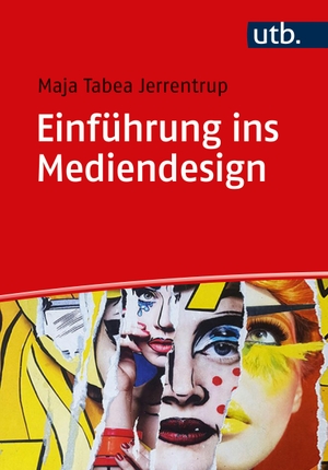 Jerrentrup, Maja Tabea. Einführung ins Mediendesign - Cover, Poster, Pages. UTB GmbH, 2024.
