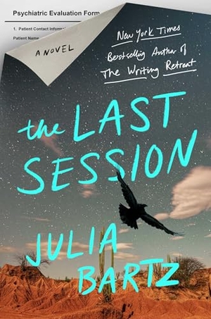Bartz, Julia. The Last Session. Atria Books, 2025.